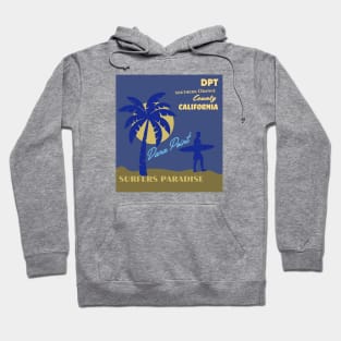 Dana Point. California Beach Hoodie